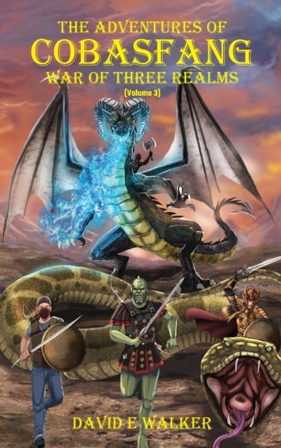 The Adventures of Cobasfang - War of Three Realms
