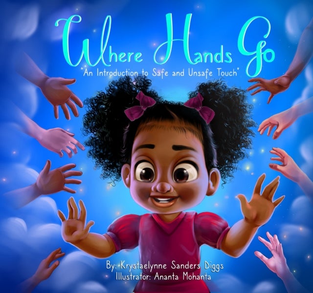 Where Hands Go - An Introduction to Safe and Unsafe Touch