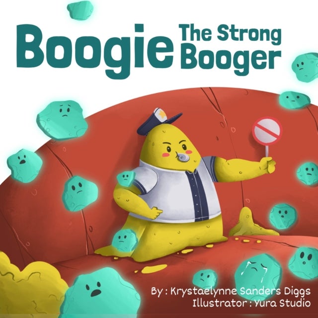 Boogie the Strong Booger - The Strong Booger
