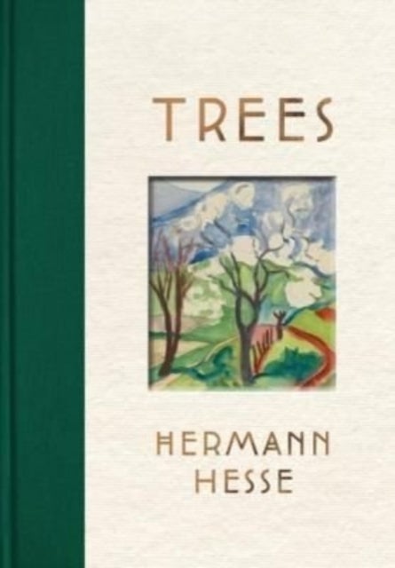Trees - An Anthology of Writings and Paintings