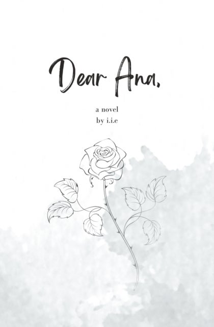 Dear Ana