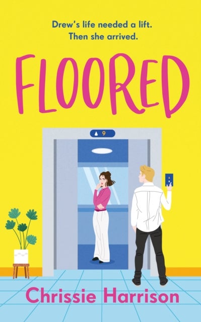 Floored - The charming and hilarious romantic comedy guaranteed to give you a lift