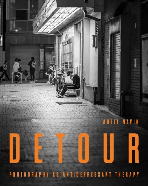 Detour - Photography as Antidepressant Therapy