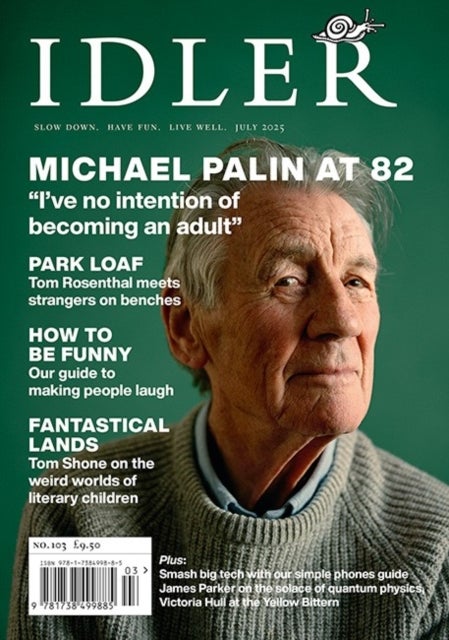 Idler - Michael Palin at 82