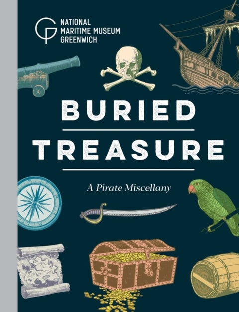 Buried Treasure - A Pirate Miscellany
