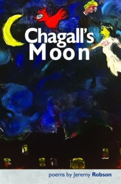 Chagall’s Moon