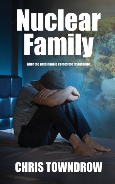 Nuclear Family - A post-apocalyptic drama of family, love, secrets and survival.