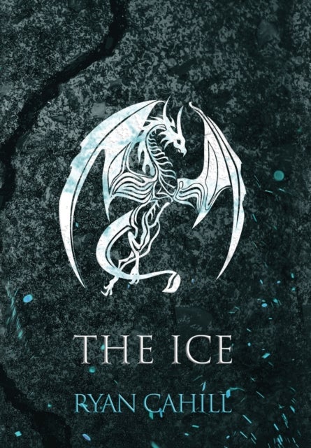 The Ice - The Bound and The Broken Novella