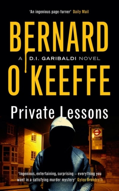Private Lessons - A DI Garibaldi Novel. Book 2
