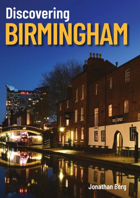 Discovering Birmingham