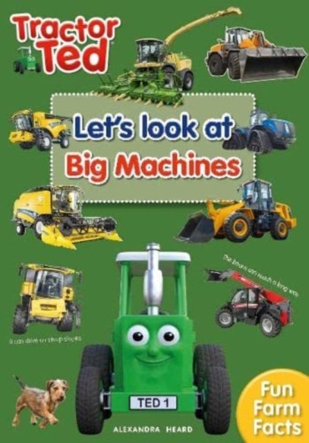 Tractor Ted Let's Look at Big Machines - Brilliant fact book all about big farm machines - combine harvester, forage harvester and more