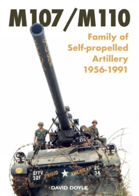 ?M107/M110 - ?Family of Self-propelled Artillery 1956 -1991