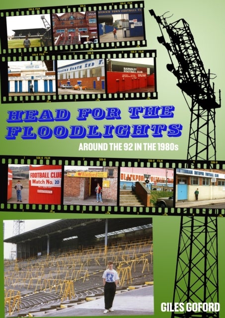Head For The Floodlights - Around the 92 in the 1980s