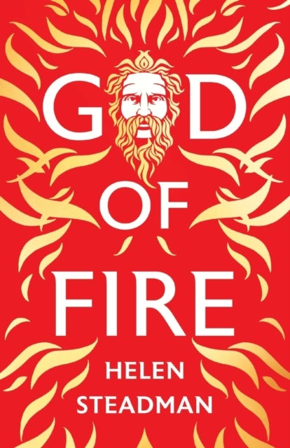 God of Fire - A retelling of the Greek myths