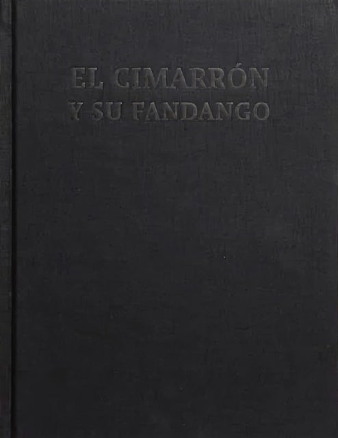 El Cimarron y su Fandango