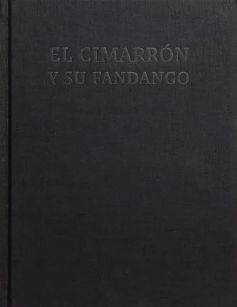 El Cimarron y su Fandango