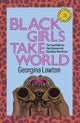 Black Girls Take World