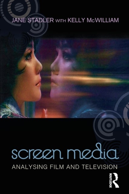Screen Media - Analysing Film and Television
