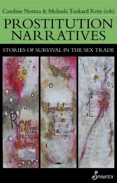 Prostitution Narratives - Stories of Survival in the Sex Trade