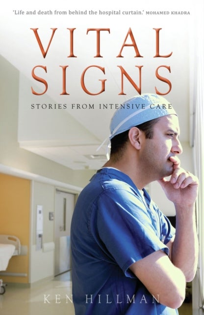 Vital Signs - Stories from Intensive Care
