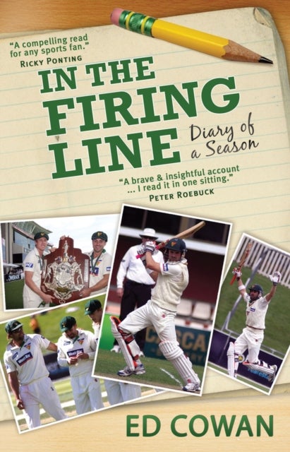 In the Firing Line - Diary of a Season