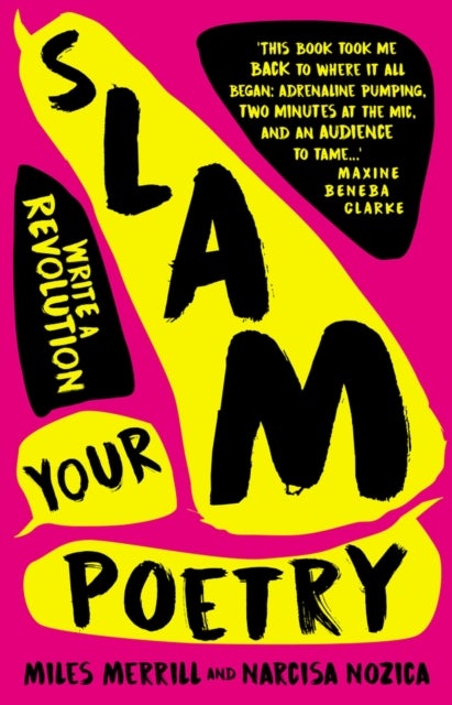 Slam Your Poetry - Write a Revolution