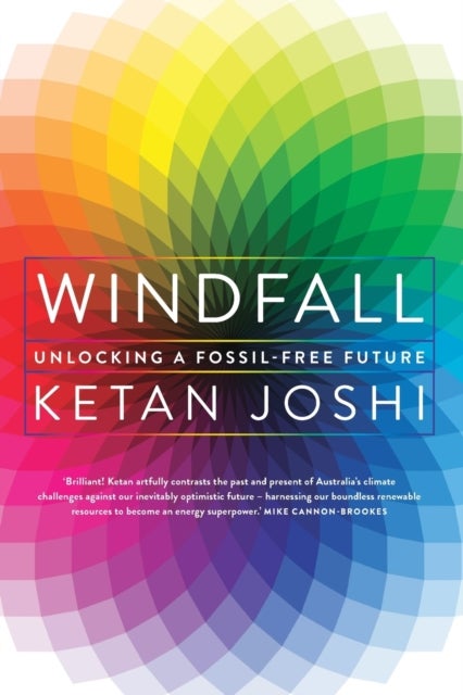 Windfall - Unlocking a Fossil-Free Future