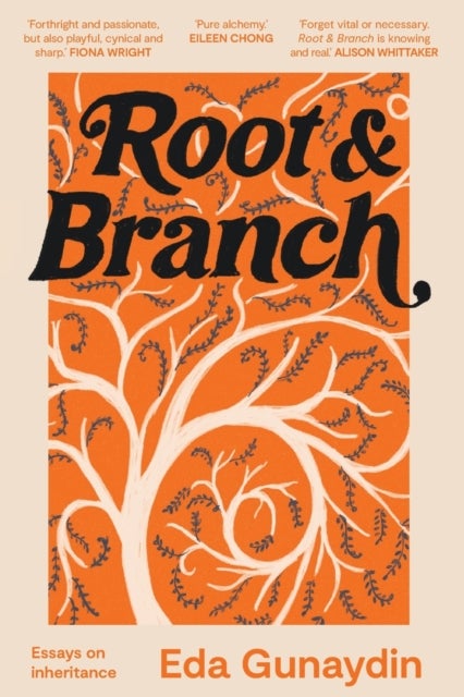 Root and Branch - Essays on inheritance