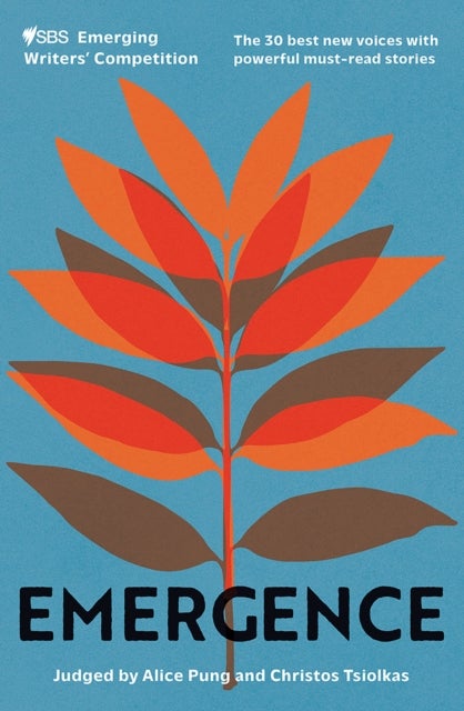 Emergence - The 30 Best New Voices With Powerful Must-Read Stories