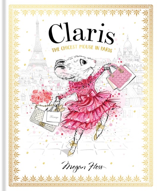 Claris: The Chicest Mouse in Paris - Claris #1
