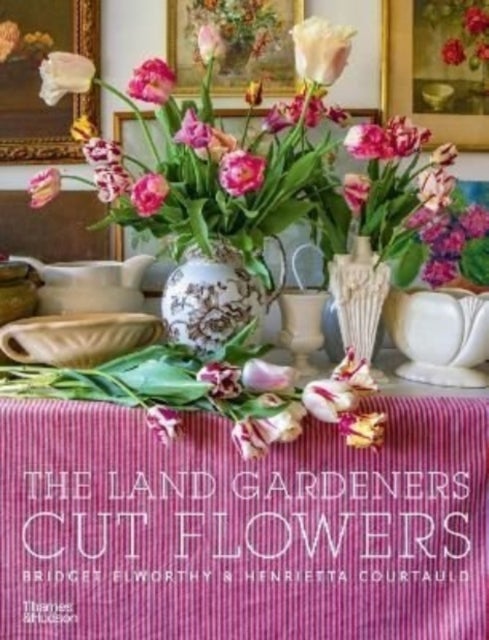 The Land Gardeners - Cut Flowers