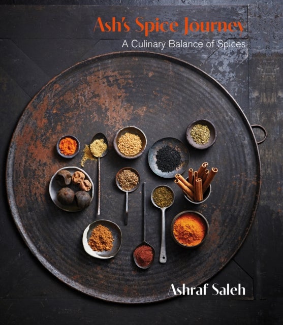 Ash's Spice Journey - A Culinary Balance of Spices