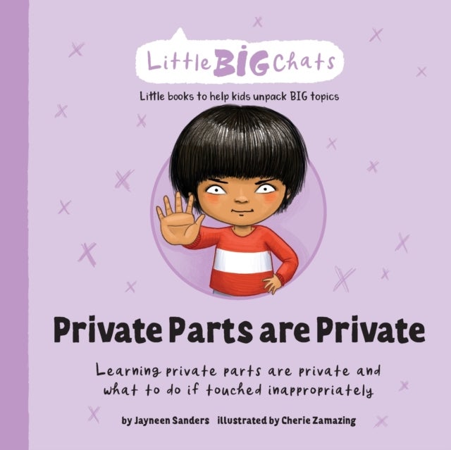 Private Parts are Private - Learning private parts are private and what to do if touched inappropriately