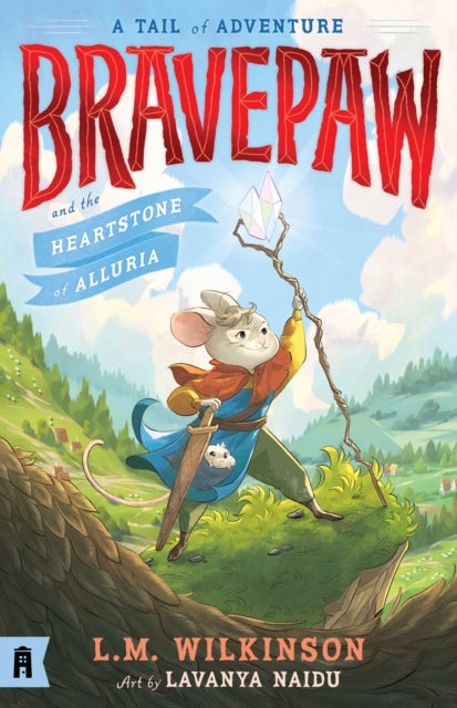 Bravepaw and the Heartstone of Alluria: Bravepaw 1