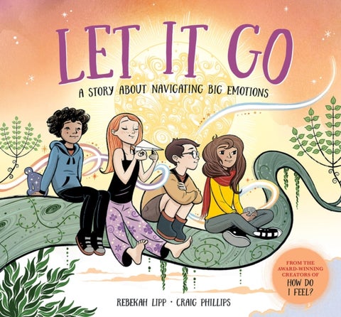 Let it Go - A story about navigating big emotions