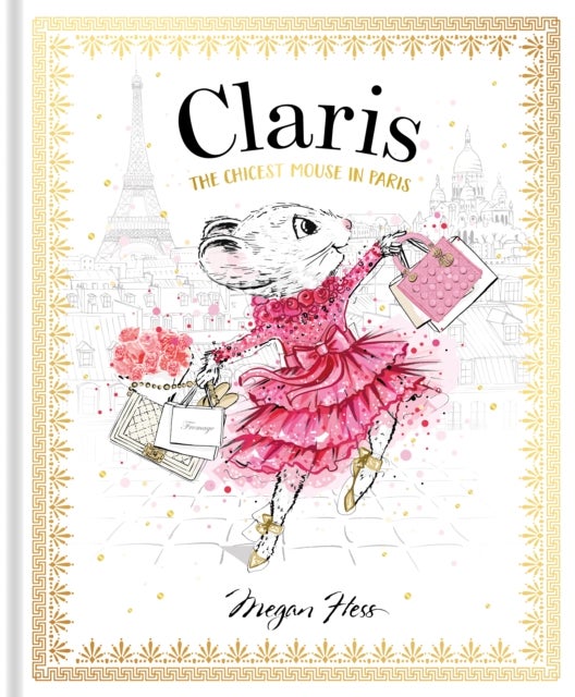 Claris: The Chicest Mouse in Paris - Claris #1