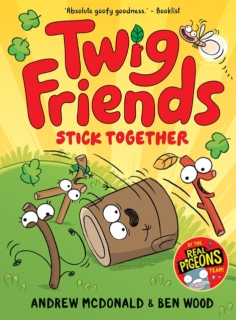 Twig Friends Stick Together - Twig Friends #2