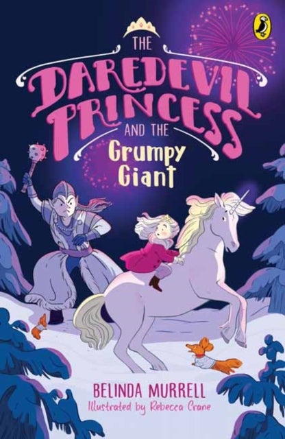 Daredevil Princess and the Grumpy Giant - Book 4