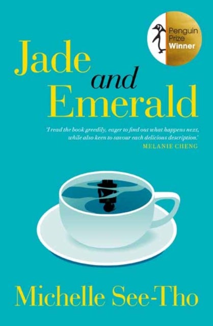 Jade and Emerald - Winner of the 2023 Penguin Literary Prize
