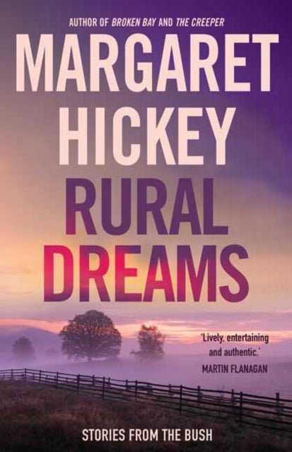 Rural Dreams - Stories From The Bush