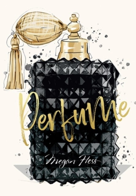 Megan Hess: Perfume