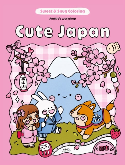 Sweet & Snug Coloring: Cute Japan