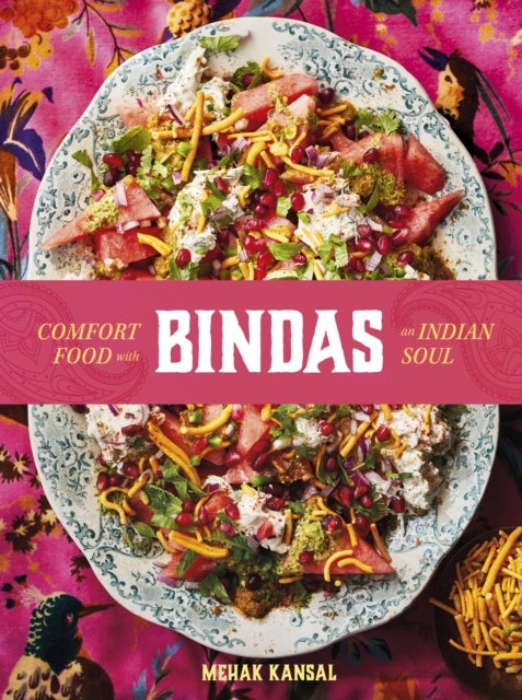 Bindas - Comfort food with an Indian soul