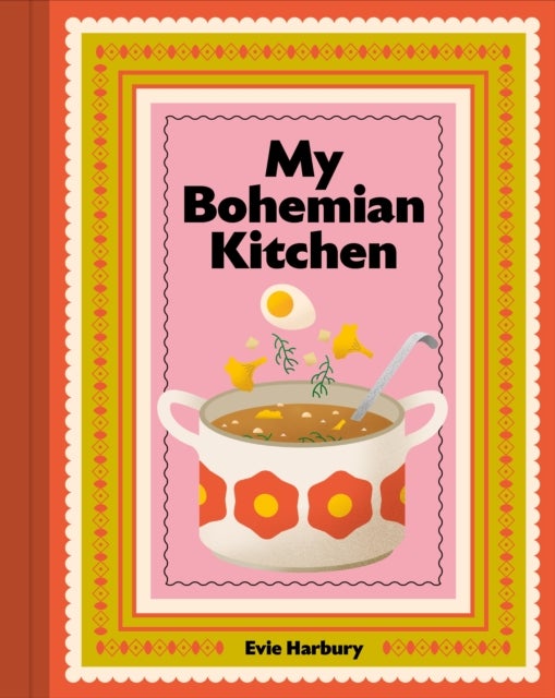 My Bohemian Kitchen - A nostalgic guide to modern Czech cooking