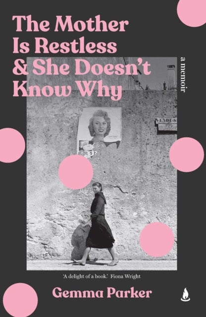 The Mother Is Restless and She Doesn't Know Why - Finding Freedom in the Cage
