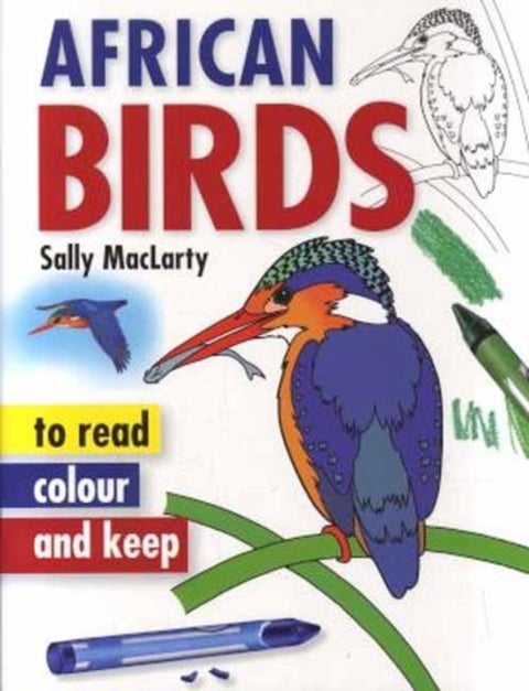 Read, Colour & Keep: African Birds