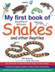 My First Book: South African Snakes & Reptiles