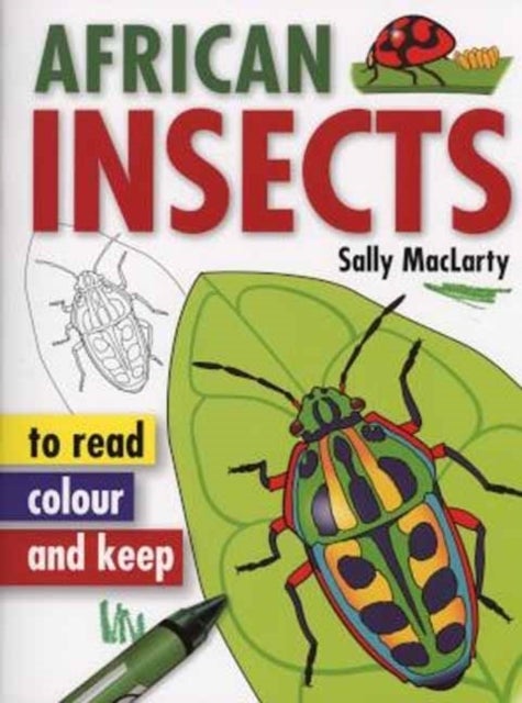 Read, Colour & Keep: African Insects