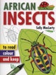 Read, Colour & Keep: African Insects