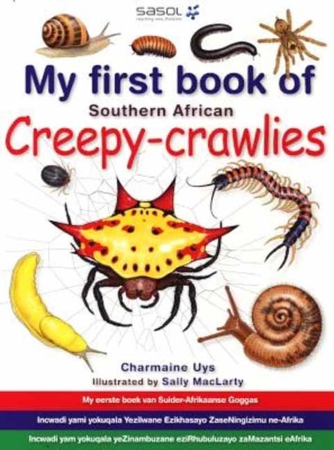 My First Book: South African Creepy-Crawlies